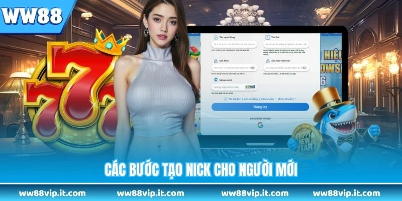 Đăng Ký WW88 Các bước tạo nick cho người mới