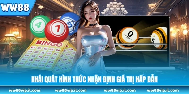 Khái quát hình thức nhận định giá trị hấp dẫn