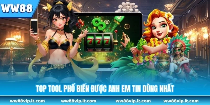 Tool Nổ Hũ Miễn Phí - Bí Quyết Quay Hũ Thắng Lớn Cho Anh Em Top tool phổ biến được anh em tin dùng nhất